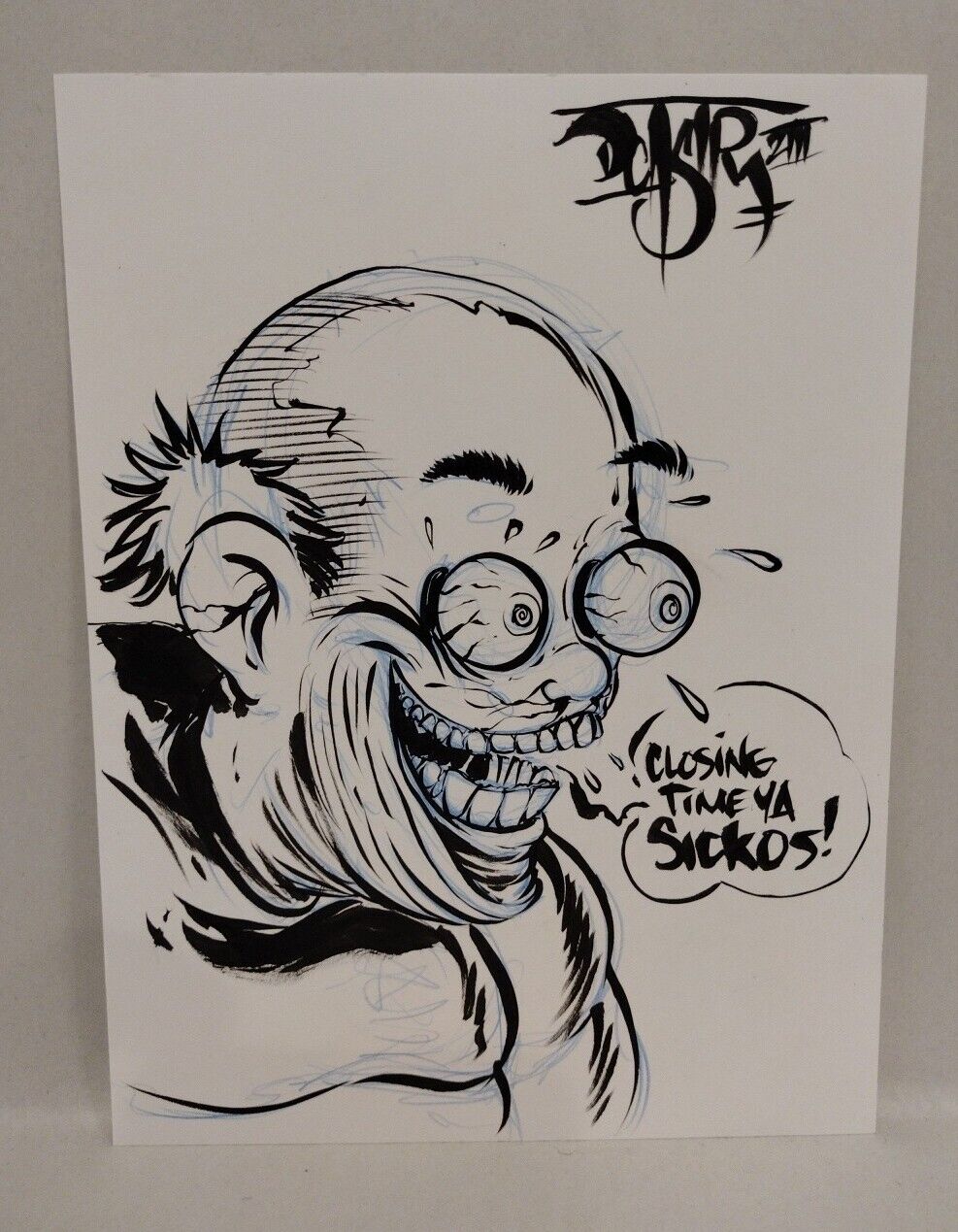 Original Comic Illustration "Closing Time Ya Sickos" Dave Castr W ARG COA